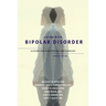 Living with Bipolar Disorder: A Guide for Individuals and Familiesupdated Edition (Updated)