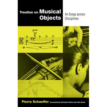 Treatise on Musical Objects: An Essay Across Disciplines Volume 20