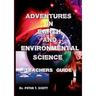 Adventures in Earth and Environmental Science Teachers Guide