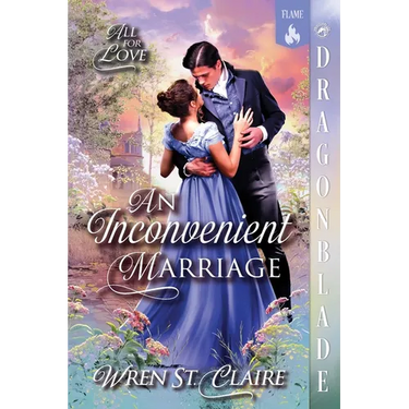 An Inconvenient Marriage: A Regency Historical Romance