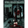 Serial Killer Magazine Issue 16