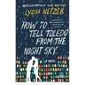 How to Tell Toledo from the Night Sky