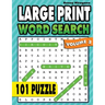 Large Print Word Search: 101 Puzzles ( Volume 2 )