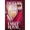 Taciturn in the Ton: A Regency Historical Romance