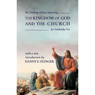 The Teaching of Jesus concerning The Kingdom of God and the Church (Fontes Classics)