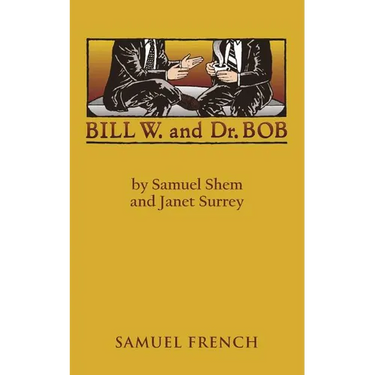 Bill W. and Dr. Bob