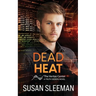 Dead Heat: Truth Seekers - Book 4