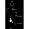 Tears of Promise
