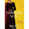 The Counterfeit Wife: A Revolutionary War Mystery