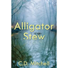 Alligator Stew