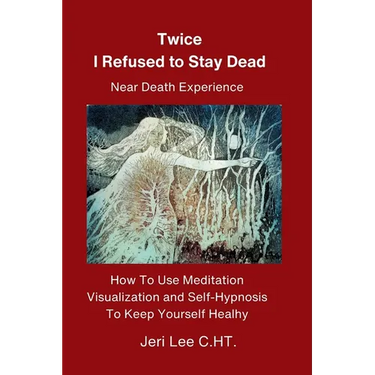 Twice I Refused to Stay Dead