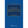 Corporate Acquisitions and Mergers in Canada