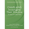 Chaplains Investigate Their Practice: The Dutch Case Studies Project