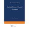 Empirical Science of Financial Fluctuations: The Advent of Econophysics