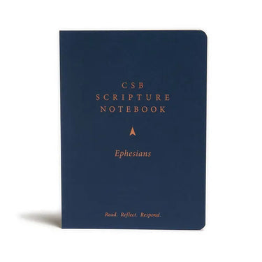 CSB Scripture Notebook, Ephesians: Read. Reflect. Respond.