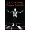 Corpus Christi: A Play