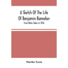 A Sketch Of The Life Of Benjamin Banneker; From Notes Taken In 1836