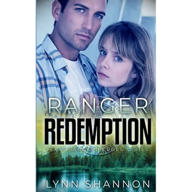 Ranger Redemption: A Small-town Christian Romantic Suspense