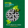 Cryptic Crossword Puzzle: The Time Great Cryptic Crossword for American Cryptic for Fun Cryptic All Puzzle Lover.