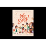 We Sing!: Teaching Kids to Praise God with Heart and Voice