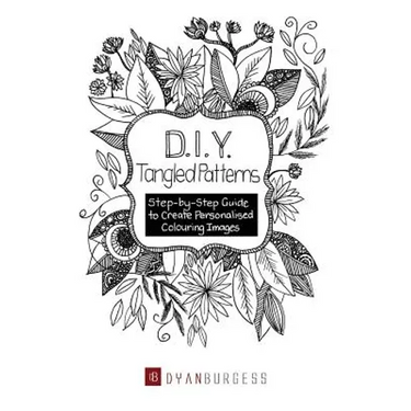D. I. Y. Tangled Patterns: Step-by-Step Guide to Create Personalised Colouring Images