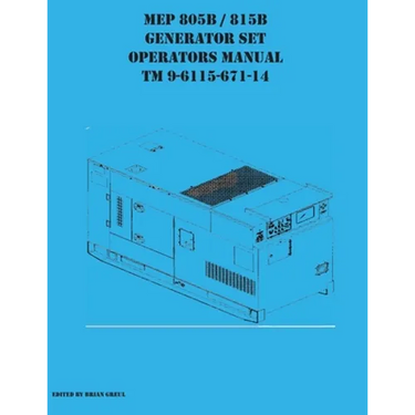 MEP 805B / 815B Generator Set Operators Manual TM 9-6115-671-14