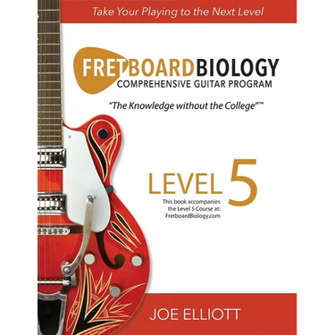 Fretboard Biology - Level 5