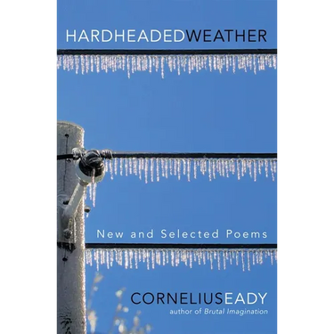 Hardheaded Weather: New and Selected Poems