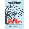 You and What Army?