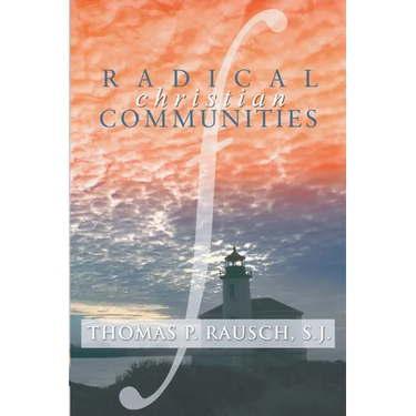 Radical Christian Communities