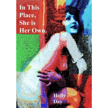 In This Place, She is Her Own