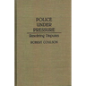 Police Under Pressure: Resolving Disputes