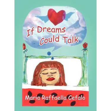 If Dreams Could Talk