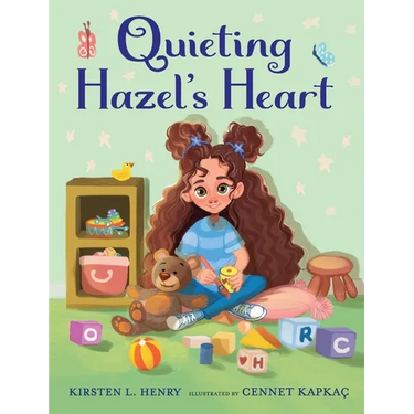Quieting Hazel's Heart
