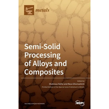 Semi-Solid Processing of Alloys and Composites