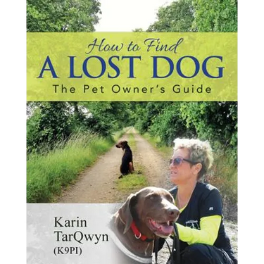 How to Find a Lost Dog: The Pet Owner's Guide