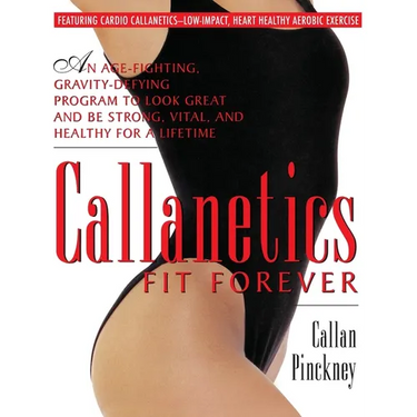 Callanetics Fit Forever