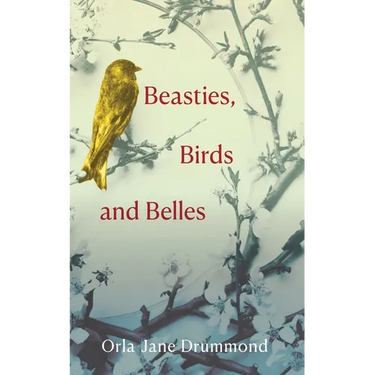 Beasties, Birds and Belles