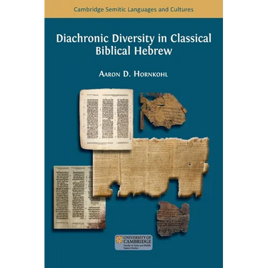Diachronic Diversity in Classical Biblical Hebrew