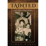Tainted: The JaRon Eames Story