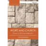 Word and Church: Essays in Christian Dogmatics