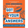 Got Your Answers: The 100 Greatest Sports Arguments Settled