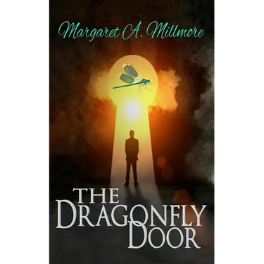The Dragonfly Door: a science fiction time travel thriller