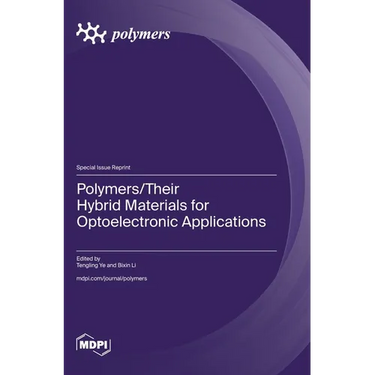 Polymers/Their Hybrid Materials for Optoelectronic Applications