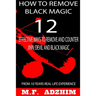 How to remove black magic: 12 effective ways to remove and counter jinn, devil and black magic