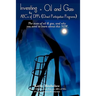 Investing in Oil and Gas: the ABC's of DPPs (Direct Participation Program): The state of Oil & Gas, and why you need to learn about this now