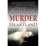 Murder in the Heartland: Book Three