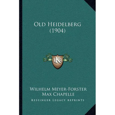 Old Heidelberg (1904)