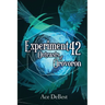 Experiment 42: Outcasts of Orovoron
