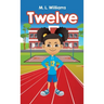 Twelve